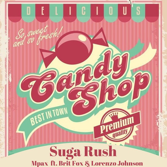 🍬 Suga Rush [Single] – Digital Download